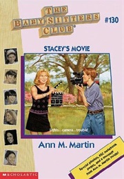 Stacey&#39;s Movie (Ann M. Martin)