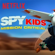 Spy Kids:Mission Critical