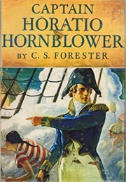 Captain Horatio Hornblower (Cecil Scott Forester)