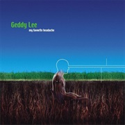 Geddy Lee - My Favorite Headache