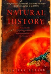 Natural History (Justina Robson)