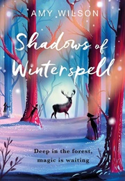 Shadows of Winterspell (Amy Wilson)