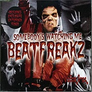 Beatfreakz - Someone&#39;s Watching Me