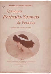 Quelques Portraits-Sonnets De Femmes (Natalie Clifford Barney)