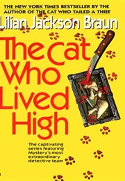 The Cat Who Lived High (Braun)