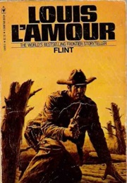 Flint (Louis L'amour)