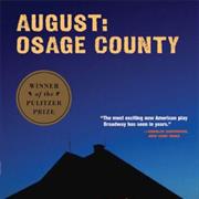 August: Osage County - Tracy Letts