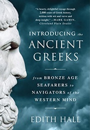 Introducing the Ancient Greeks (Edith Hall)