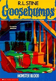 Goosebumps #3: Monster Blood (R. L. Stine)