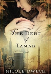 The Debt of Tamar (Nicole Dweck)