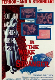 In the Wake of a Stranger (1959)
