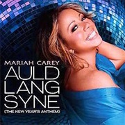 Mariah Carey - "Auld Lang Syne (The New Year's Anthem)"