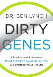 Dirty Genes (Ben Lynch)