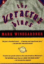 The Veracruz Blues (Mark Winegardner)