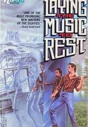 Laying the Music to Rest (Dean Wesley Smith)