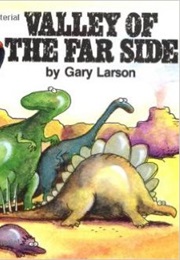 Valley of the Far Side (Gary Larson)