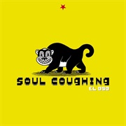 Soul Coughing - El Osos