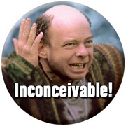 That's Inconceivable- The Princess Bride (1987)