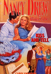 Kiss and Tell (Carolyn Keene)