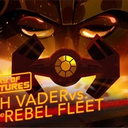 Star Wars Galaxy of Adventures: &quot;Darth Vader vs. the Rebel Fleet – Fearsome Fighter Pilot&quot;