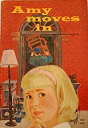 Amy Moves in (Marilyn Sachs)