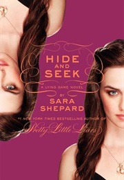 Hide and Seek (Sara Shepard)