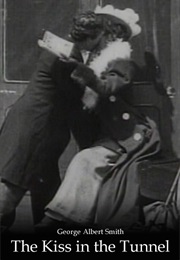 A Kiss in the Tunnel (1899) (1901)