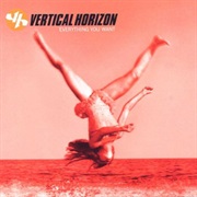 Vertical Horizon- Everything You Want