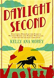 Daylight Second (Kelly Ana Morey)