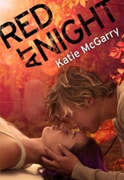 Red at Night (Katie McGarry)