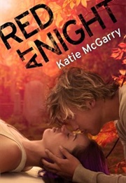Red at Night (Katie McGarry)