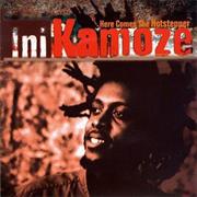 Here Comes the Hotstepper- Ini Kamoze