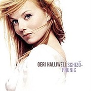 Geri Haliwell-Schizo-Phonic