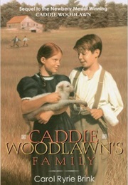 Caddie Woodlawn&#39;s Family (Carol Ryrie Brink)