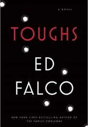 Toughs (Ed Falco)