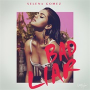 Bad Liar Selena Gomez
