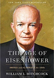 The Age of Eisenhower (William Hitchcock)