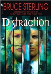 Distraction (Bruce Sterling)