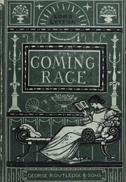 The Coming Race (Edward Bulwer-Lytton)