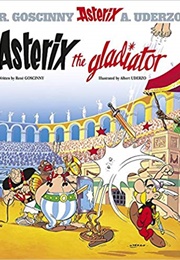 Asterix and the Gladiator (Goscinny and Uderzo)