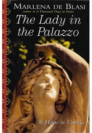Lady in the Palazzo (Marlena De Blasi)