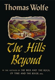 The Hills Beyond (Thomas Wolfe)