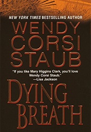 Dying Breath (Wendy Corsi Staub)