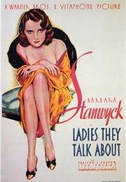 Ladies They Talk About (1933)