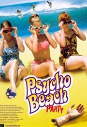 Psycho Beach Party (Robert Lee King)