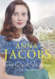 One Quiet Woman (Anna Jacobs)