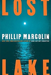 Lost Lake (Phillip Margolin)