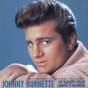 Johnny Burnette - Train Kept A-Rollin&#39; - Memphis to Hollywood: The Complete Recordings 1955-1964