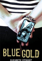 Blue Gold (Elizabeth Stewart)