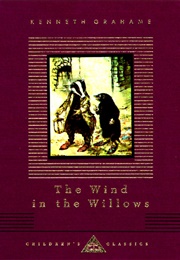 The Wind in the Willows (Kenneth Grahame)